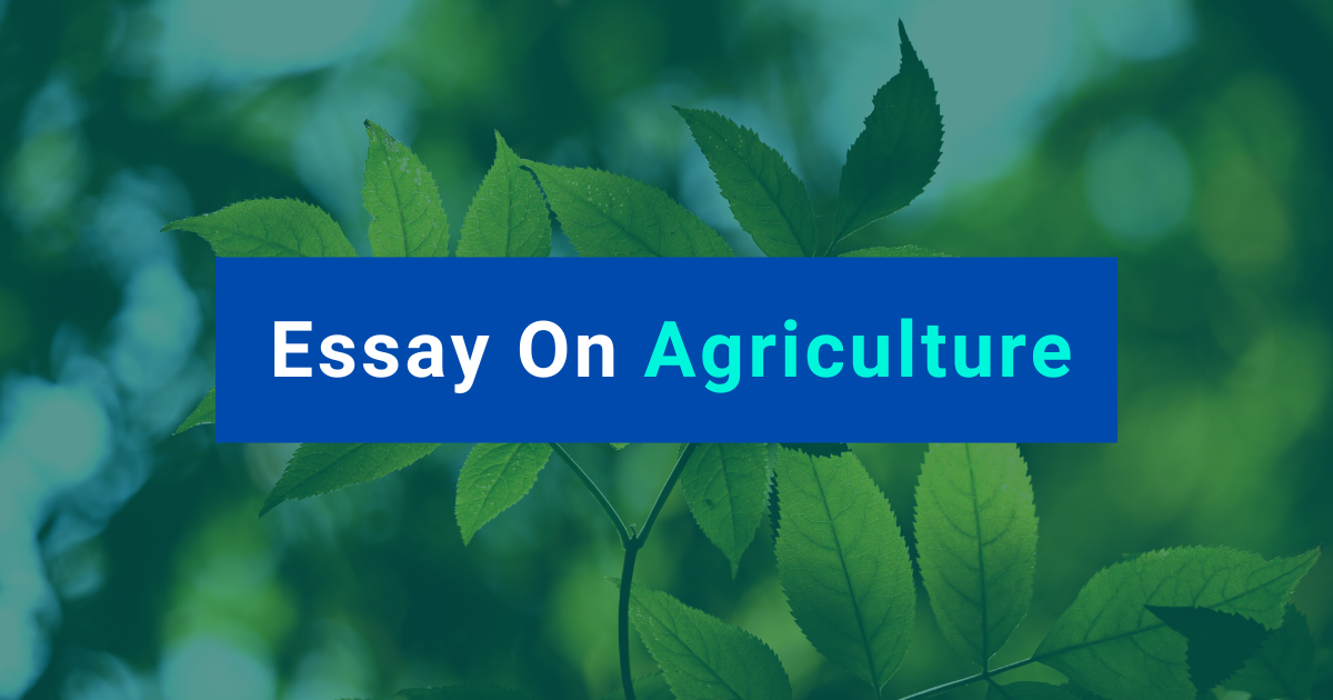 Essay on Agriculture