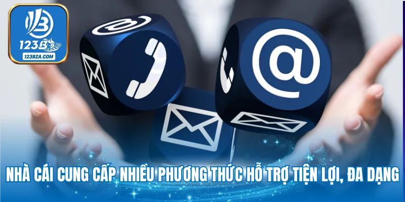 Liên Hệ 123B Nhà cái cung cấp nhiều phương thức hỗ trợ tiện lợi, đa dạng